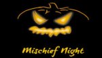 mISCHIEF-nIGHT.jpg